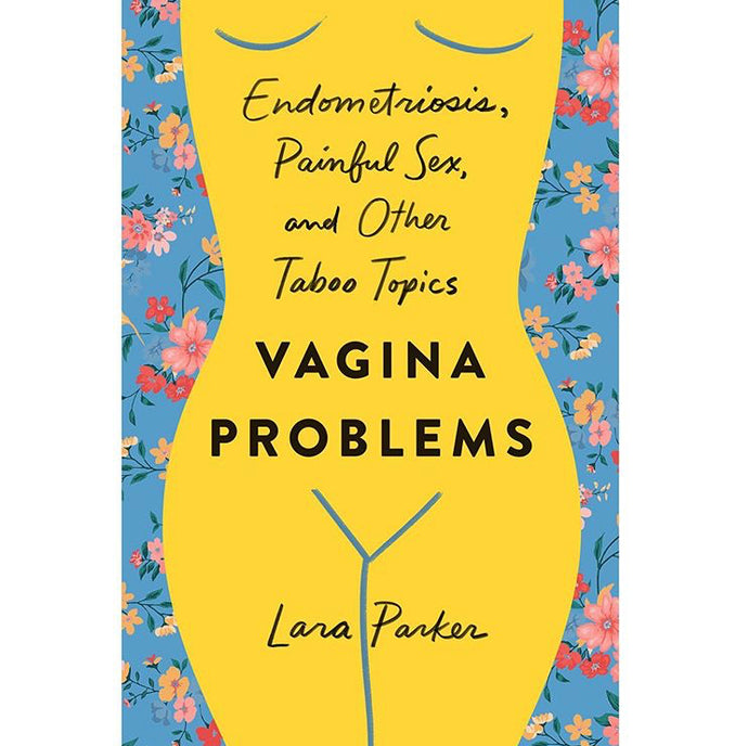Vagina Problems: Interview with Author Lara Parker